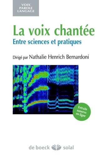 La voix chantée: Une exploration scientifique