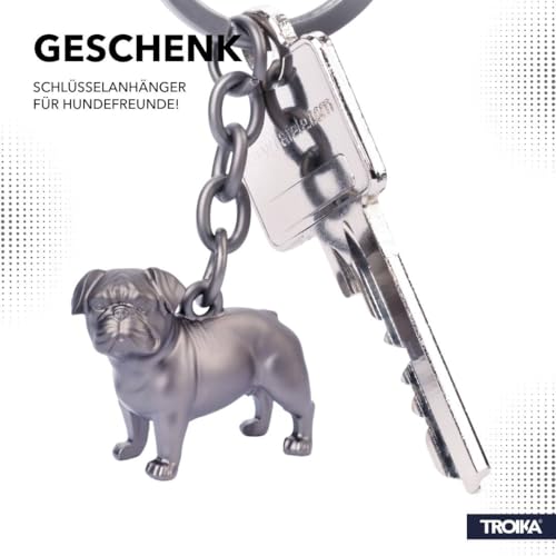 TROIKA Schlüsselanhänger Hund Mops BUDDY Geschenk für Hundeliebhaber aus 3-D-Metallguss mit Schlüsselring, verchromt, matt, gunmetal Original