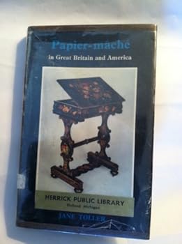 Hardcover Papier-ma^che´ in Great Britain and America Book