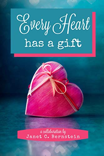Every Heart Has a Gift