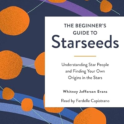 The Beginner's Guide to Starseeds
