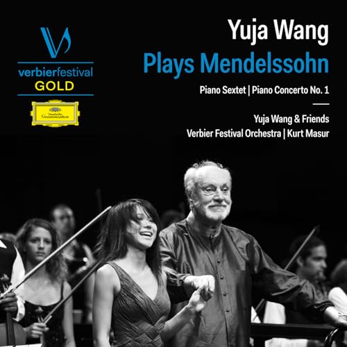 Yuja Wang, Kirill Troussov, David Aaron Carpenter, Maxim Rysanov, Sol Gabetta, Leigh Mesh & Felix Mendelssohn