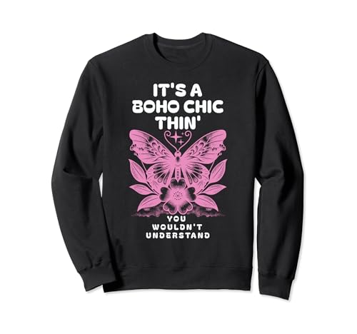 It's A Boho Bohemian Chic Thing You Wouldn't Understand Meme