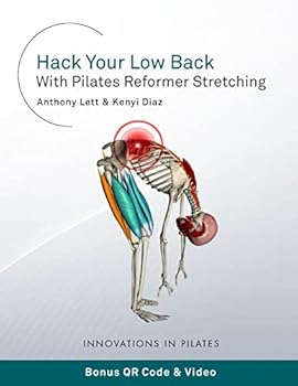 Paperback Hack Your Low Back With Pilates Reformer Stretching Book