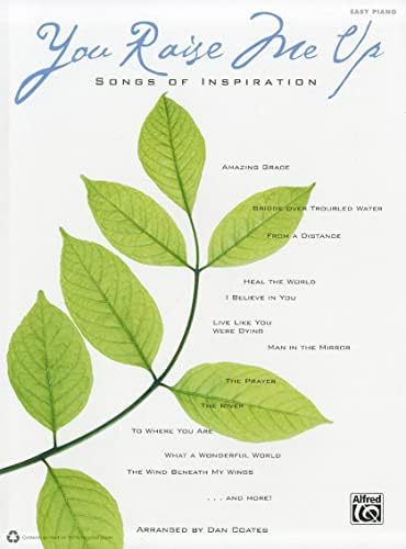 You Raise Me Up -- Songs of Inspiration: Easy Piano