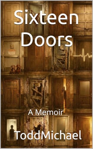 Sixteen Doors: A Memoir