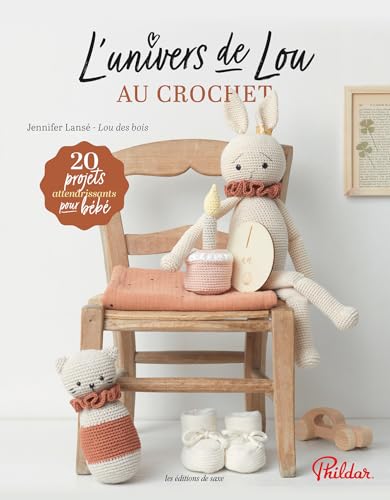 L'univers de Lou au crochet (French Edition)