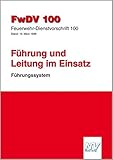 dienstvorschrift bundeswehr haare  FwDV 100 Feuerwehr-Dienstvorschrift 100: Führung und Leitung im Einsatz