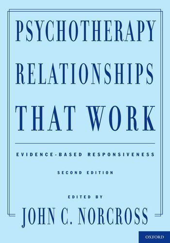 By : Psychotherapy Relationships That Work: Evidence-Based Responsiveness Second (2nd) Edition
