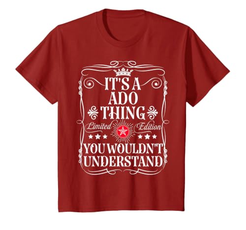 ADO Name It's an ADO Thing You Wouldn't Understand T-Shirt, Youth, Cranberry Red, Small