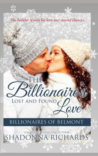 The Billionaire's Lost and Found Love (Billionaires of Belmont)