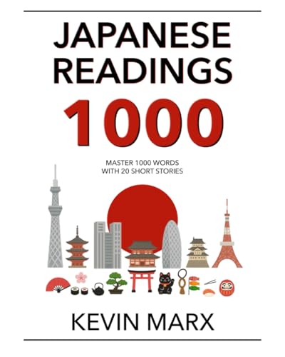 Japanese Readings 1000: Master 1000 Words With 20 Short Stories: 3 (Speak Japanese In 90 Days)