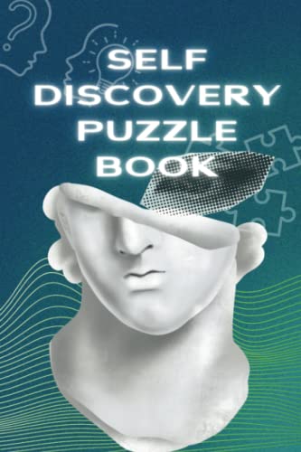 Self-Discovery Puzzle Book: Learn more about yourself with puzzle book