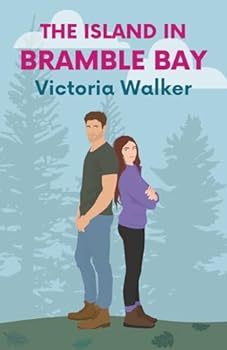 Paperback The Island in Bramble Bay: a sun-filled summer island romance, the perfect holiday read. Book