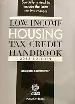 Paperback Low-Income Housing Tax Credit Handbook Book