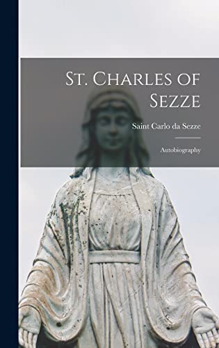 St. Charles of Sezze: Autobiography