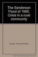 The Sanderson Flood of 1965 0964762900 Book Cover