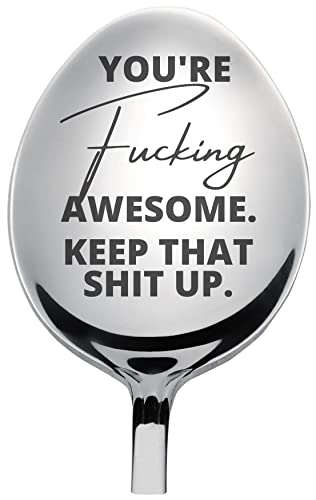 99WakeUp Funny Inspirational Gifts For Men Boys Friends - You Are Pretty Fucking Awesome Keep That Shit Up Funny Coffee Spoon for Birthday, Anniversary, Valentine, Christmas