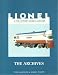 Lionel: A Collector's Guide and History : The Archives (Lionel Collector's Guide)