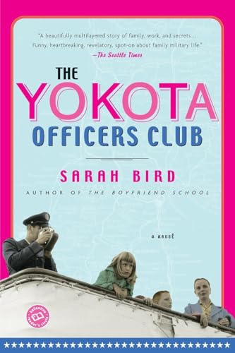 The Yokota Officers Club: A Novel (Ballantine Reader's Circle)