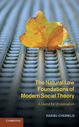 The Natural Law Foundations of Modern Social Theory: A Quest for Universalism book cover