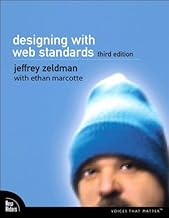 Designing with Web Standards: Designing with Web Standa_3 (Voices That Matter)