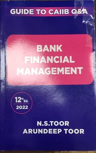 CAIIB Bank Financial Management, 12th Edition