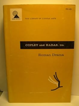 Paperback Roman Drama: The Plays of Plautus and Terence, The Plays of Seneca Book