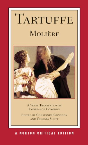 Tartuffe: A New Verse Translation (Norton Critical Editions)