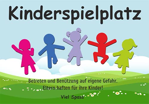 Schild: Kinderspielplatz - Betreten und Benützung auf eigene Gefahr. Eltern haften für Ihre Kinder! (Wiese) - A4, 297x210mm, einseitiger Druck | Aluverbundschild