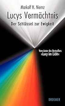 Hardcover Lucys Vermächtnis: Der Schlüssel zur Ewigkeit [German] Book