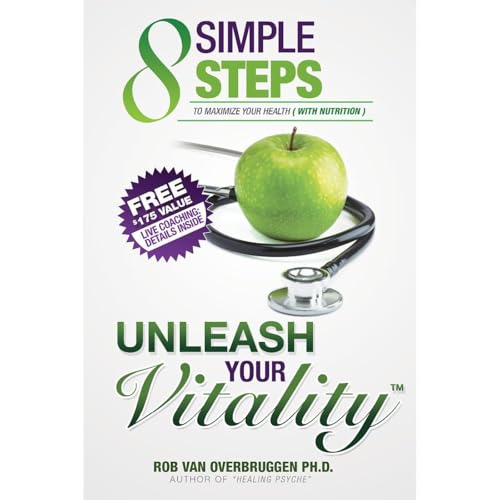 Unleash Your Vitality by Rob van Overbruggen Ph.D. episode artwork