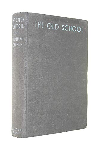 The old school: essays by divers hands B001LKPDUA Book Cover