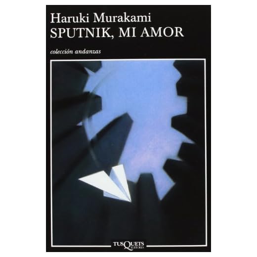 Sputnik, mi amor: 487 (Andanzas)