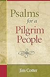 Psalms for a Pilgrim People