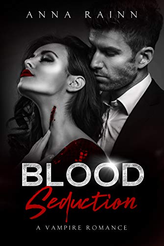 Blood Seduction: A Vampire Romance