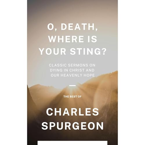O Death, Where Is Your Sting? Audiolibro Por Charles Spurgeon arte de portada