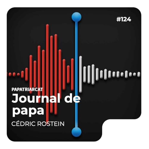 Page de couverture de Papatriarcat - Journal de papa #124
