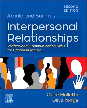Arnold and Boggs's Interpersonal Relationships: Professional Communication Skills for Canadian Nurses: Professional Communication Skills for Canadian Nurses, 2nd Edition - E-Book - Original PDF - img
