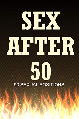 Sex After 50:Blank Gag Book |Lined Notebook Journal: Sex After 50Gag book