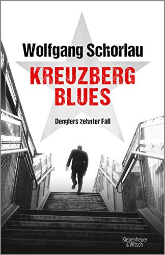 Livres Couvertures de Kreuzberg Blues: Denglers zehnter Fall (Dengler ermittelt 10) (German Edition) Versión Kindle