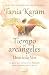 Tiempo de arcángeles / The Time of Archangels (Spanish Edition)