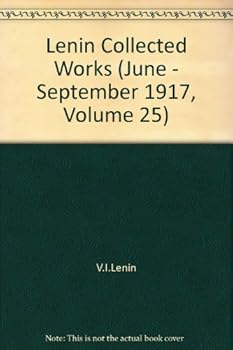 Hardcover Lenin Collected Works Volume 25 (June- September 1917) Book