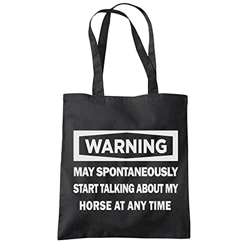Image of HotScamp Warning - May Start Talking About My Horse - Tote Shopping Bag - Funny Rider Horsey One size black