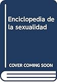  ENCICLOPEDIA SEXUALIDAD (SIN COLECCION)