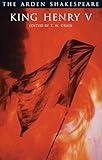 King Henry V (Arden Shakespeare: Third Series)
