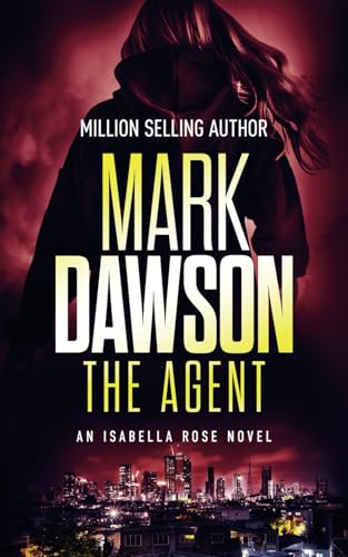 The Agent (Isabella Rose) B0D4TPQXDR Book Cover