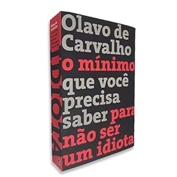 Capa do livro O mínimo que você precisa saber para não ser um idiota