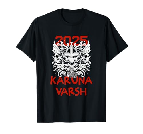 Photo de 2025 - Karuna Varsh - L'année de la compassion T-Shirt