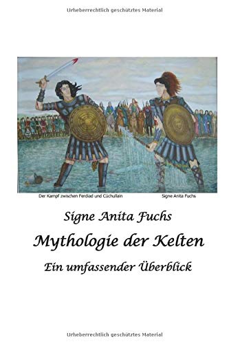 Mythologie der Kelten: Ein umfassender Überblick Mythologie der Kelten: Ein umfassender Überblick